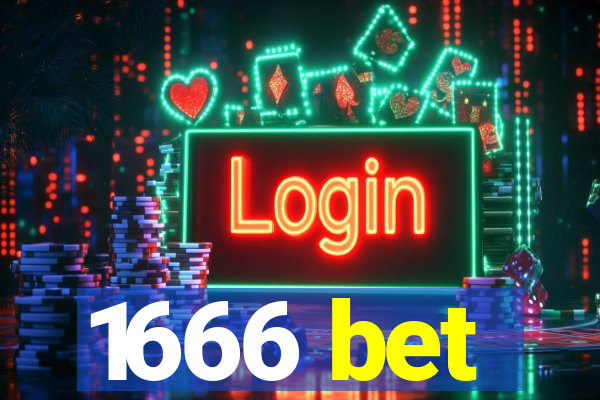 1666 bet